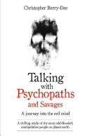 Talking with Psychopaths Christopher Berry-Dee Book Cover