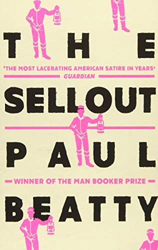 The Sellout Paul Beatty Book Cover