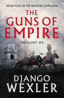 Guns of Empire Django Wexler Book Cover