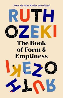 Book of Form and Emptiness Ruth Ozeki Book Cover