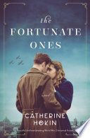 Fortunate Ones Catherine Hokin Book Cover