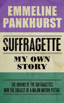 Suffragette Emmeline Pankhurst Book Cover