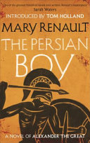 The Persian Boy Mary Renault Book Cover
