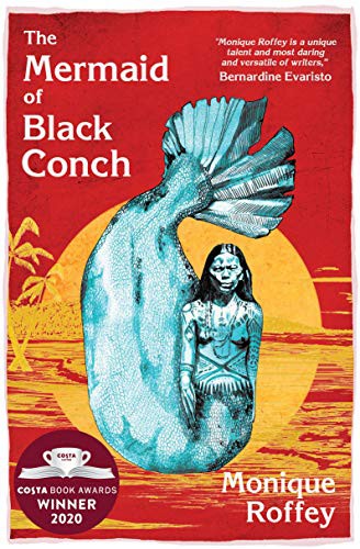 Mermaid of Black Conch Monique Roffey Book Cover