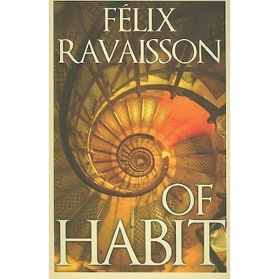 Of Habit Félix Ravaisson Book Cover