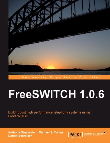 FreeSWITCH 1.0.6 Anthony Minessale Book Cover
