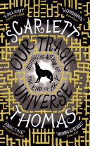 Our Tragic Universe Scarlett Thomas Book Cover