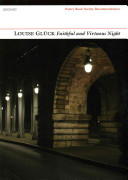 Faithful and Virtuous Night Louise Gluck Book Cover