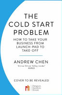Cold Start Problem Andrew Chen Book Cover