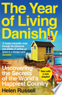 Year of Living Danishly Helen Russell Book Cover