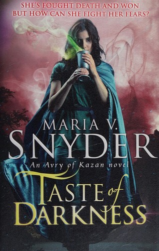 Taste of Darkness Maria V. Snyder Book Cover