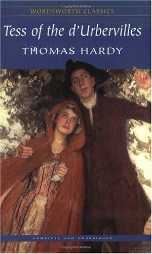 Tess of the D'Urbervilles (Wordsworth Classics) (Wordsworth Classics) Thomas Hardy Book Cover