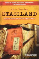 STASILAND: STORIES FROM BEHIND THE BERLIN WALL. Anna Funder Book Cover