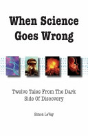 When Science Goes Wrong Simon LeVay Book Cover
