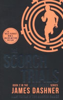 The Scorch Trials James Dashner Book Cover