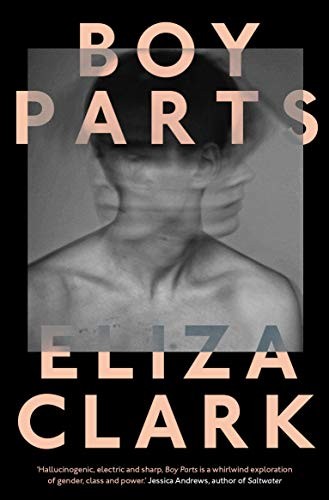 Boy Parts Eliza Clark Book Cover