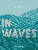 In Waves A. J. Dungo Book Cover