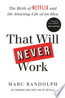 That Will Never Work Marc Randolph Book Cover
