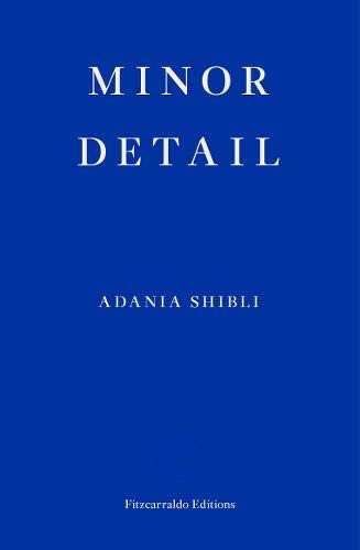 Minor Detail Adania Shibli Book Cover
