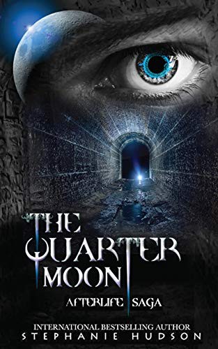 The Quarter Moon Stephanie Hudson Book Cover