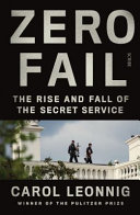 Zero Fail Carol Leonnig Book Cover