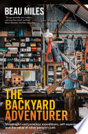 The Backyard Adventurer Beau Miles Book Cover