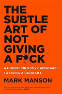 The Subtle Art of Not Giving a F*ck Mark Manson Book Cover
