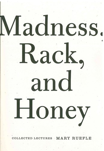 Madness, Rack, and Honey Mary Ruefle Book Cover