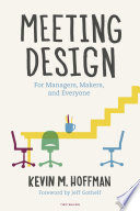 Meeting Design Kevin M. Hoffman Book Cover