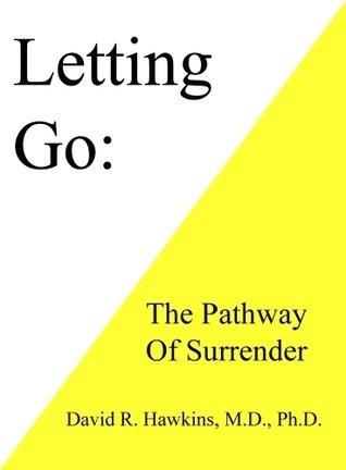 Letting Go David R. Hawkins Book Cover