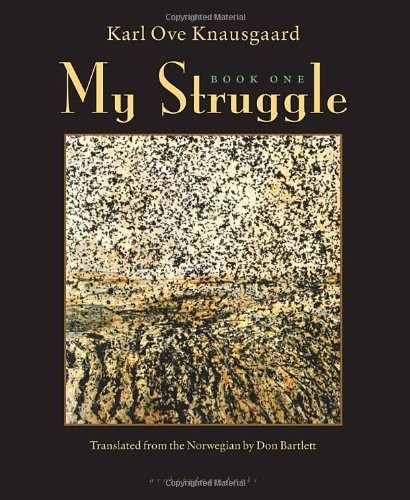 My Struggle Book One Karl Ove Knausgård Book Cover