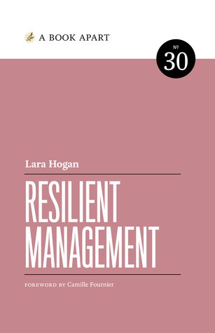 Resilient Management Lara Hogan Book Cover