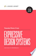 Expressive Design Systems Yesenia Perez-Cruz Book Cover
