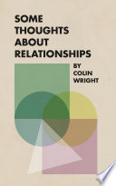 Some Thoughts About Relationships Colin Wright Book Cover