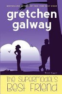 The Supermodel's Best Friend Gretchen Galway Book Cover