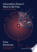 Information Doesn't Want to Be Free Cory Doctorow Book Cover