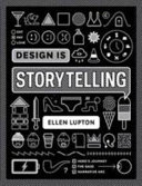Design is Storytelling Ellen Lupton Book Cover