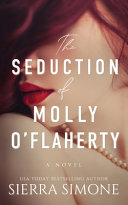 Seduction of Molly O'Flaherty Sierra Simone Book Cover