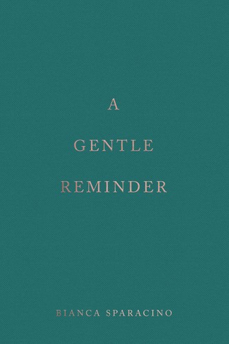 Gentle Reminder Bianca Sparacino Book Cover