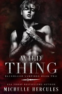 Wild Thing Michelle Hercules Book Cover