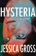 Hysteria Jessica Gross Book Cover