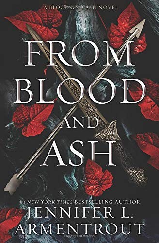 From Blood and Ash Jennifer L. Armentrout Book Cover