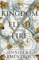 A Kingdom of Flesh and Fire Jennifer L. Armentrout Book Cover