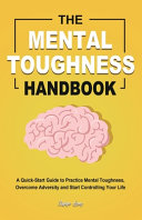 The Mental Toughness Handbook Refugio Lopez Book Cover