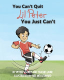 You Can't Quit Lil Peter You Just Can't Tasche Laine Book Cover