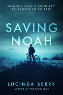 Saving Noah Lucinda Berry Book Cover