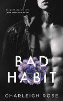 Bad Habit Charleigh Rose Book Cover