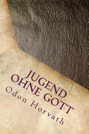 Jugend Ohne Gott Odon Horvath Book Cover