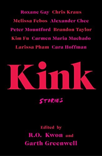 Kink Garth Greenwell Book Cover