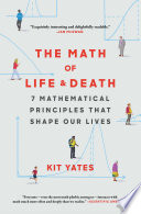 The Math of Life and Death Kit Yates Book Cover